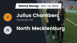 Recap: Julius Chambers  vs. North Mecklenburg   2022