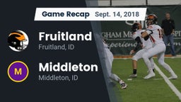 Recap: Fruitland  vs. Middleton  2018