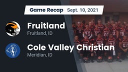 Recap: Fruitland  vs. Cole Valley Christian  2021