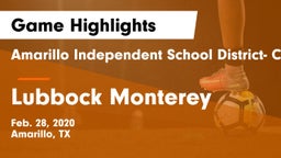 Amarillo Independent School District- Caprock  vs Lubbock Monterey  Game Highlights - Feb. 28, 2020