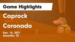 Caprock  vs Coronado  Game Highlights - Dec. 14, 2021