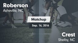 Matchup: Roberson vs. Crest  2016