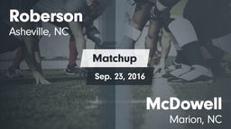 Matchup: Roberson vs. McDowell  2016