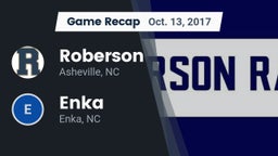 Recap: Roberson  vs. Enka  2017