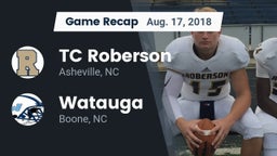 Recap: TC Roberson  vs. Watauga  2018