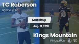 Matchup: TC Roberson High vs. Kings Mountain  2018
