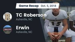 Recap: TC Roberson  vs. Erwin  2018