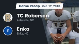 Recap: TC Roberson  vs. Enka  2018