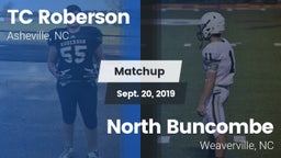 Matchup: TC Roberson High vs. North Buncombe  2019