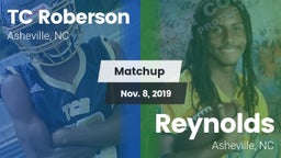 Matchup: TC Roberson High vs. Reynolds  2019