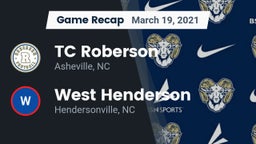 Recap: TC Roberson  vs. West Henderson  2021