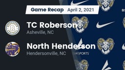 Recap: TC Roberson  vs. North Henderson  2021