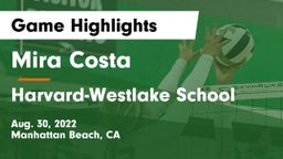Mira Costa  vs Harvard-Westlake School Game Highlights - Aug. 30, 2022