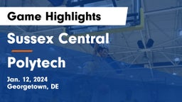 Sussex Central  vs Polytech  Game Highlights - Jan. 12, 2024