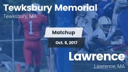 Matchup: Tewksbury Memorial vs. Lawrence  2017