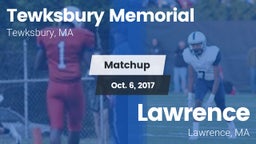 Matchup: Tewksbury Memorial vs. Lawrence  2017
