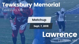 Matchup: Tewksbury Memorial vs. Lawrence  2018