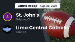 Recap: St. John's  vs. Lima Central Catholic  2021