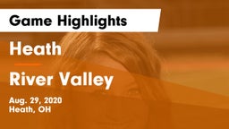 Heath  vs River Valley  Game Highlights - Aug. 29, 2020