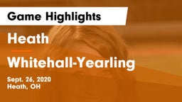 Heath  vs Whitehall-Yearling Game Highlights - Sept. 26, 2020