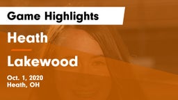 Heath  vs Lakewood Game Highlights - Oct. 1, 2020