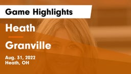 Heath  vs Granville  Game Highlights - Aug. 31, 2022