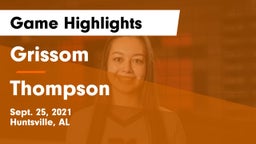 Grissom  vs Thompson  Game Highlights - Sept. 25, 2021