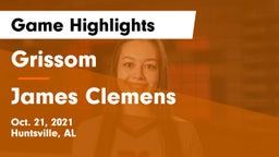 Grissom  vs James Clemens Game Highlights - Oct. 21, 2021