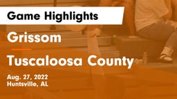 Grissom  vs Tuscaloosa County  Game Highlights - Aug. 27, 2022