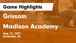 Grissom  vs Madison Academy  Game Highlights - Aug. 27, 2022