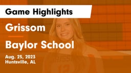 Grissom  vs Baylor School Game Highlights - Aug. 25, 2023