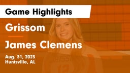 Grissom  vs James Clemens  Game Highlights - Aug. 31, 2023