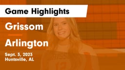 Grissom  vs Arlington  Game Highlights - Sept. 3, 2023