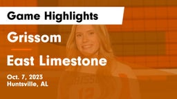 Grissom  vs East Limestone  Game Highlights - Oct. 7, 2023