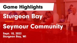 Sturgeon Bay  vs Seymour Community  Game Highlights - Sept. 10, 2022