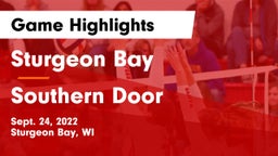 Sturgeon Bay  vs Southern Door  Game Highlights - Sept. 24, 2022