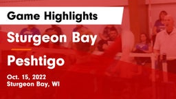 Sturgeon Bay  vs Peshtigo  Game Highlights - Oct. 15, 2022