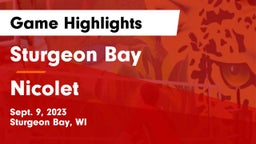 Sturgeon Bay  vs Nicolet  Game Highlights - Sept. 9, 2023