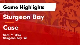 Sturgeon Bay  vs Case  Game Highlights - Sept. 9, 2023