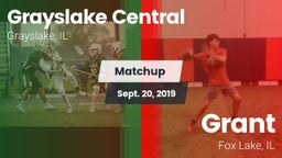 Matchup: Grayslake Central vs. Grant  2019