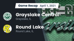 Recap: Grayslake Central  vs. Round Lake  2021