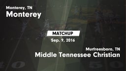 Matchup: Monterey vs. Middle Tennessee Christian 2016