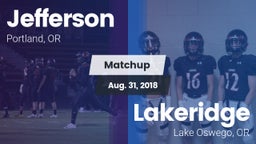 Matchup: Jefferson vs. Lakeridge  2018