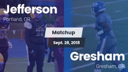 Matchup: Jefferson vs. Gresham  2018