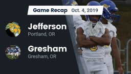 Recap: Jefferson  vs. Gresham  2019
