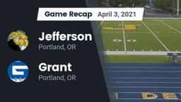 Recap: Jefferson  vs. Grant  2021