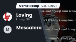 Recap: Loving  vs. Mescalero  2021