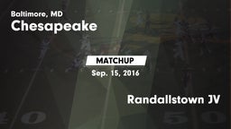 Matchup: Chesapeake vs. Randallstown JV 2016
