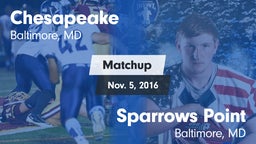 Matchup: Chesapeake vs. Sparrows Point  2016
