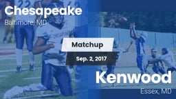 Matchup: Chesapeake vs. Kenwood  2017